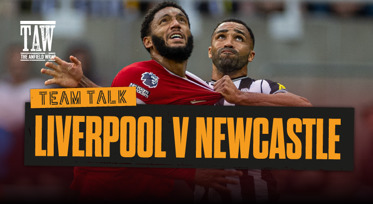 Liverpool v Newcastle | The Team Talk