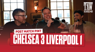 Chelsea 3 Liverpool 1 | Post Match Pint