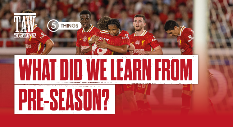 What Did We Learn From Pre-Season? | Five Things