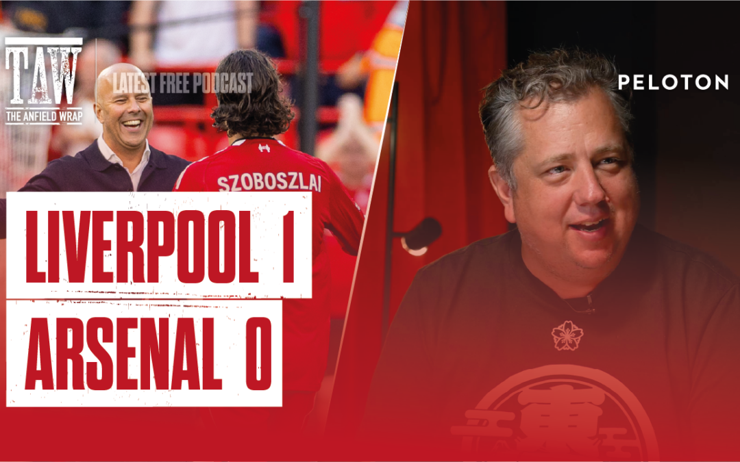 Liverpool 1 Arsenal 0 | The Anfield Wrap