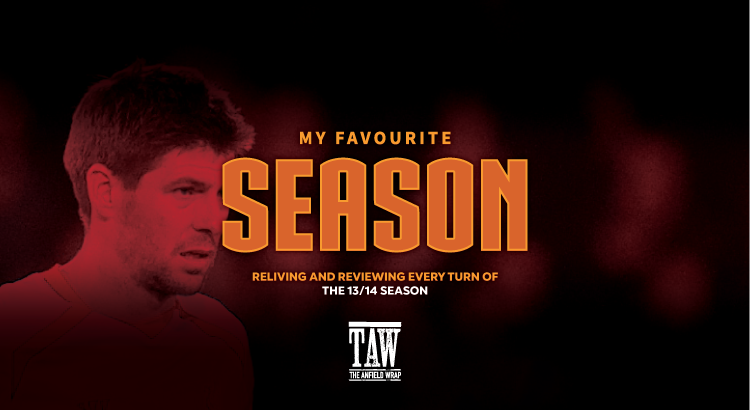 Liverpool FC 2013-2014 | My Favourite Season – Part Eight