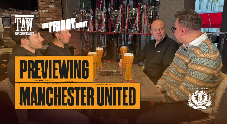 Liverpool V Manchester United | The Friday Night With Erdinger