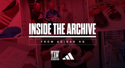 Adidas: Inside The Archive | TAW x Adidas