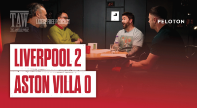 Liverpool 2 Aston Villa 0 | The Anfield Wrap