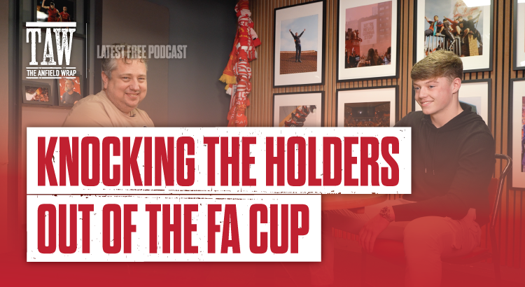 Knocking The Holders Out The FA Cup | TAW Special
