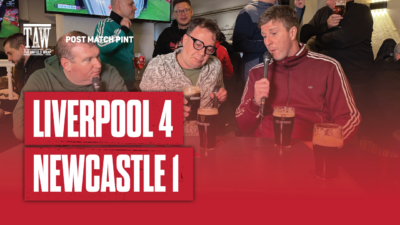 Liverpool 4 Newcastle 1 | Post Match Pint