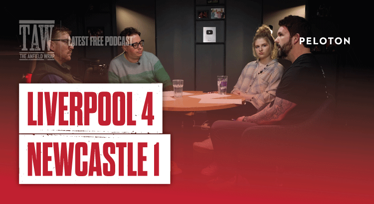 Liverpool 4 Newcastle 1 | The Anfield Wrap
