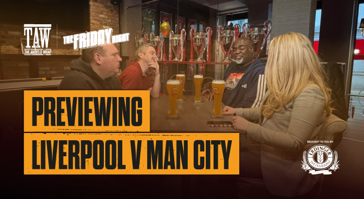 Previewing Liverpool v Man City | The Friday Night With Erdinger