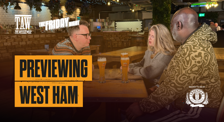 Liverpool vs West Ham | The Friday Night With Erdinger