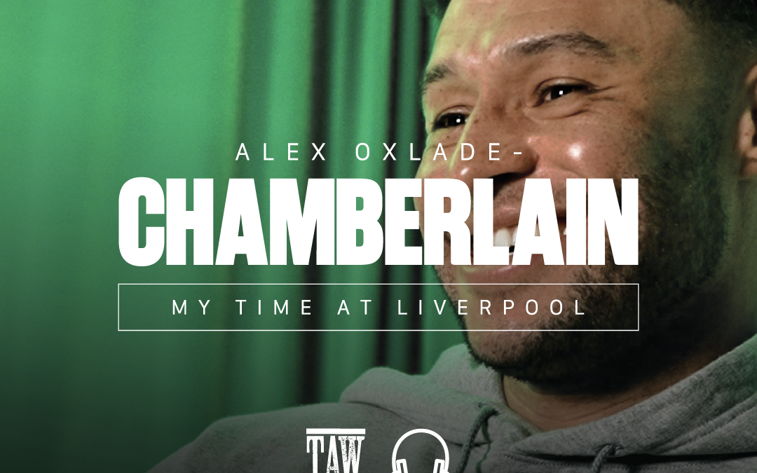 Alex Oxlade-Chamberlain Interview: TAW Special