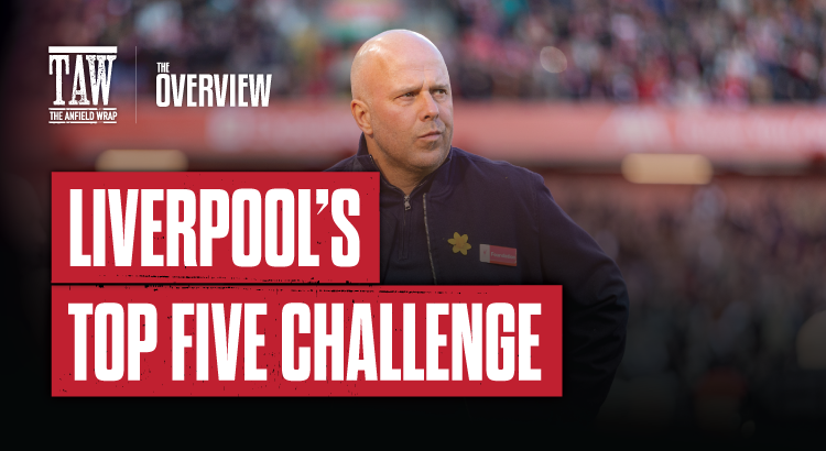 Liverpool’s Top Five Challenge | The Overview