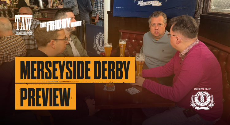 Merseyside Derby Preview | The Friday Night With Erdinger