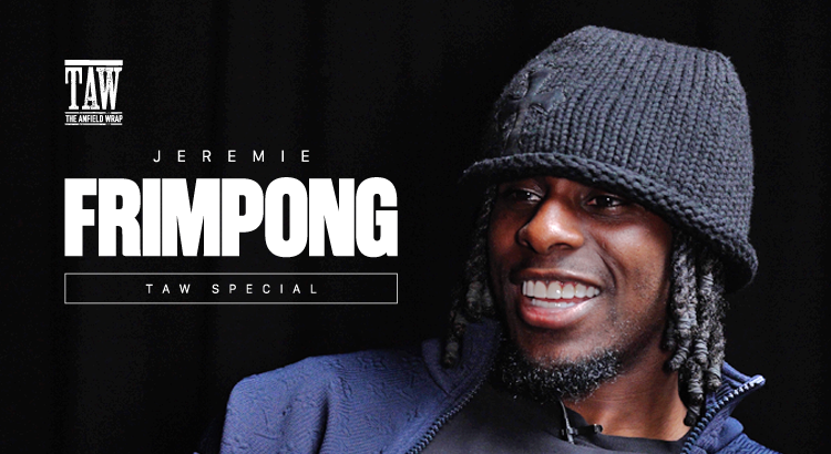 Jeremie Frimpong | TAW Special