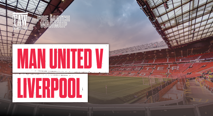 Manchester United v Liverpool: Pre Match Warm Up