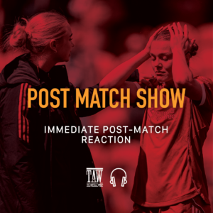 WOMENS POST MATCH SHOW GRAPHIC - The Anfield Wrap