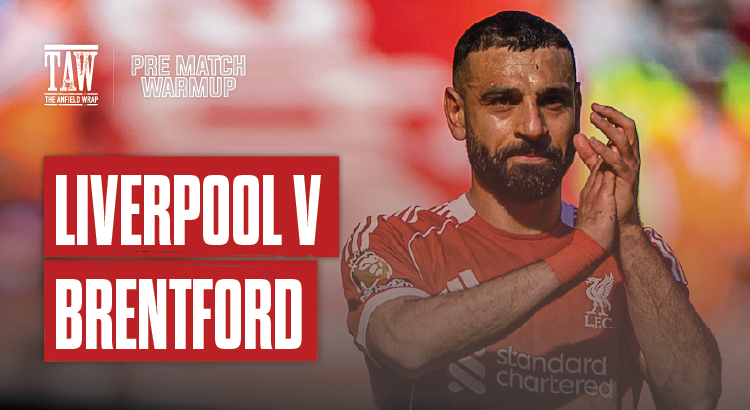Liverpool v Brentford | Pre-Match Warm Up