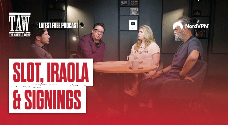 Slot, Iraola & Signings: The Anfield Wrap