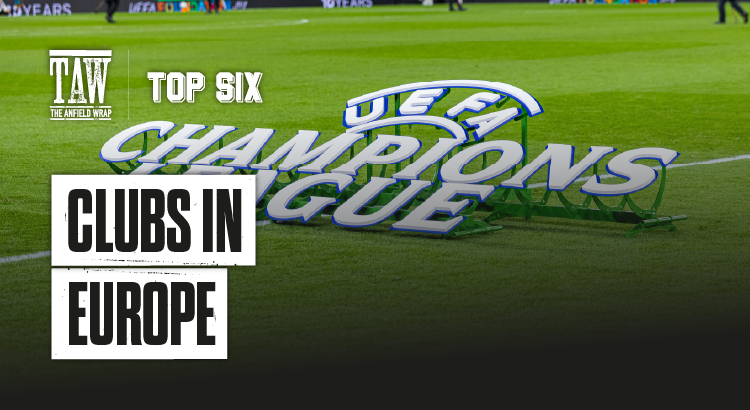 European Clubs | The Top Six Transfers