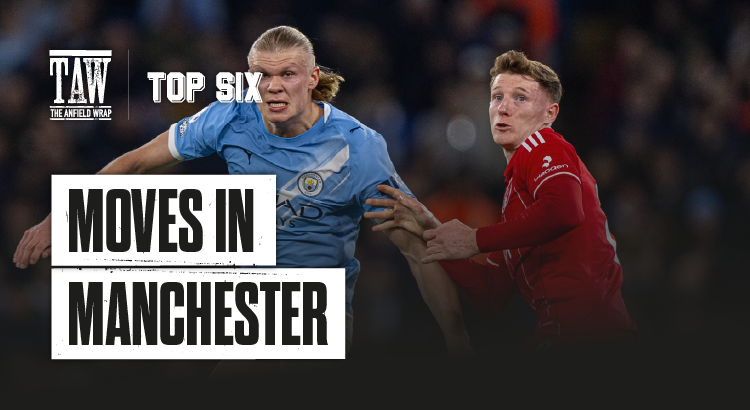 Moves In Manchester | The Top Six Transfers