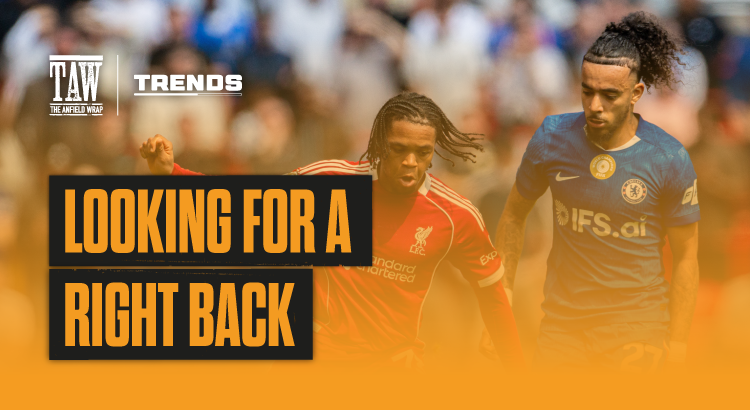 Looking For A Right Back | The Trends