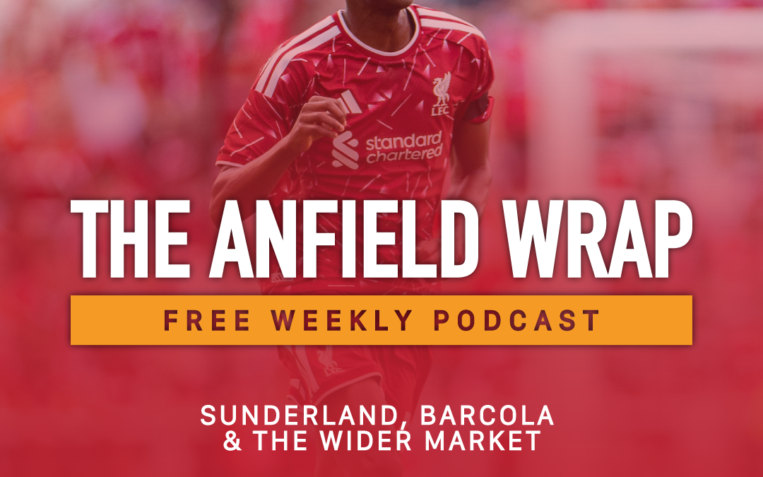 Sunderland, Barcola and The Wider Transfer Market | The Anfield Wrap