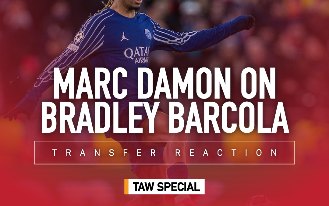 Marc Damon On Bradley Barcola | TAW Special