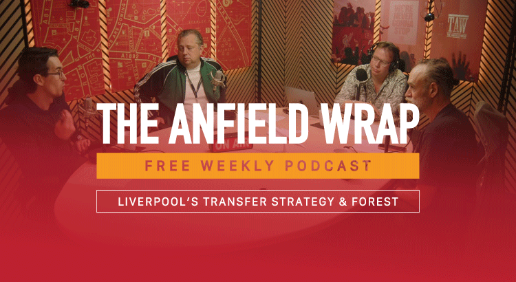 Liverpool’s Transfer Strategy & Forest | The Anfield Wrap