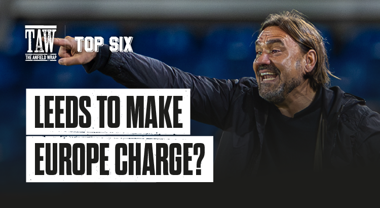 Leeds To Make Europe? | The Top Six Transfers
