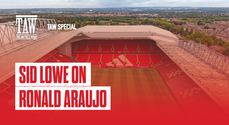 Sid Lowe On Ronald Araújo | TAW Special