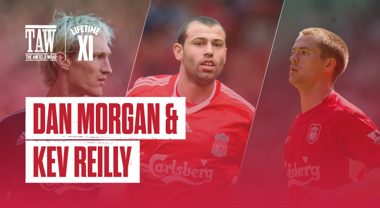 Dan Morgan & Kev Reilly | Lifetime XIs