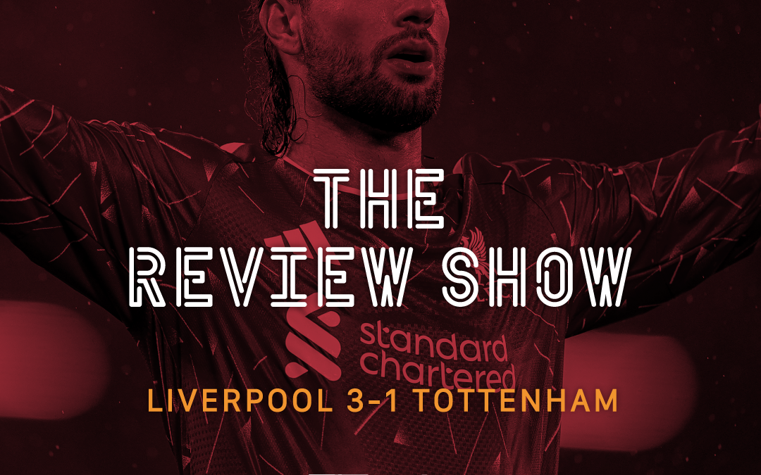 Liverpool 3-1 Tottenham Hotspur | The Review Show