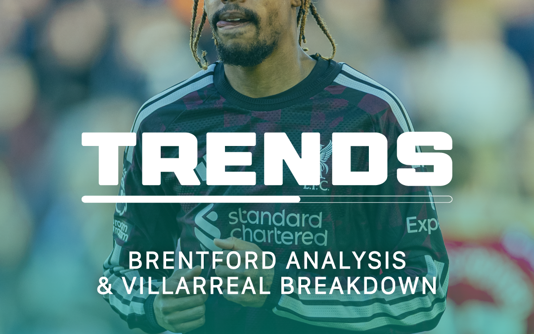 Brentford Analysis & Villarreal Breakdown | The Trends