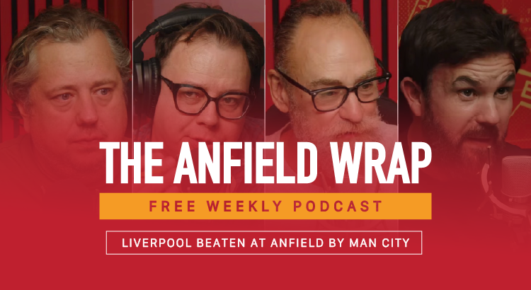 Liverpool Beaten At Anfield By Man City | The Anfield Wrap