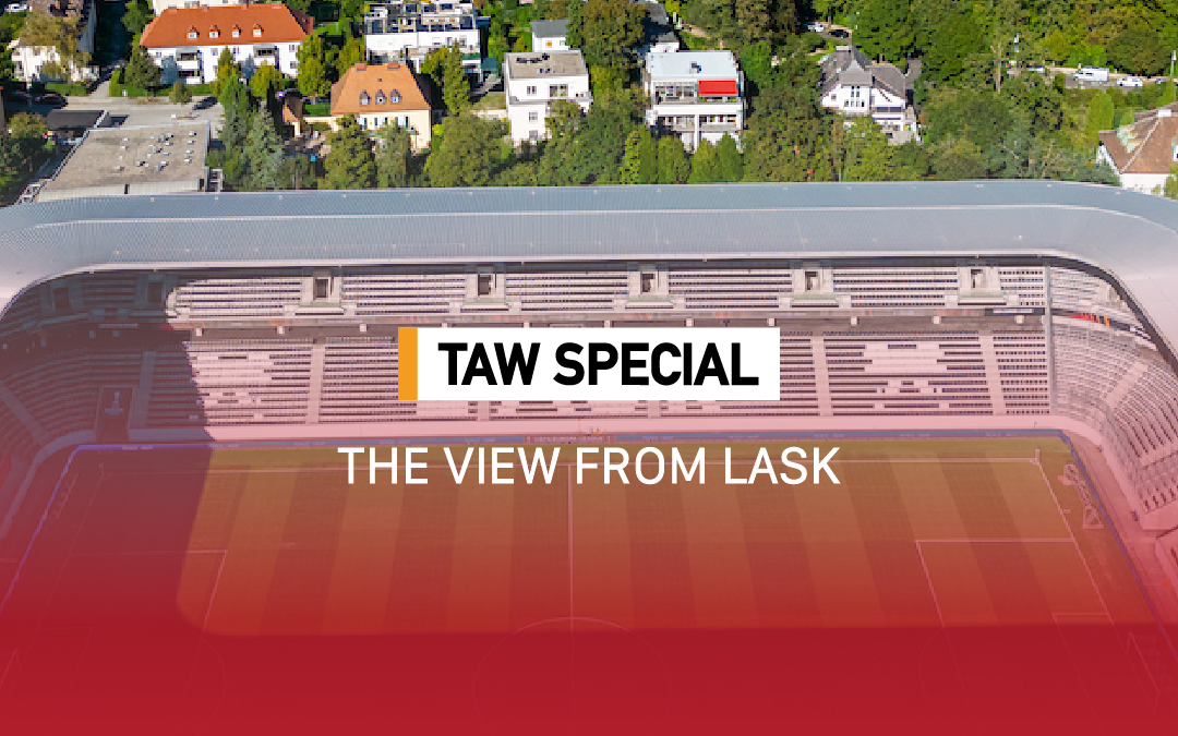 The View From LASK | TAW Special
